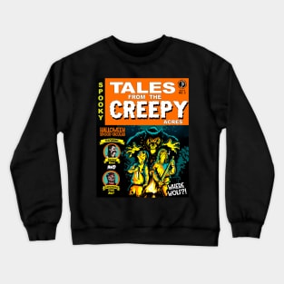 Tales from the Creepy Acres Halloween Spooktacular 2 T-Shirt Crewneck Sweatshirt